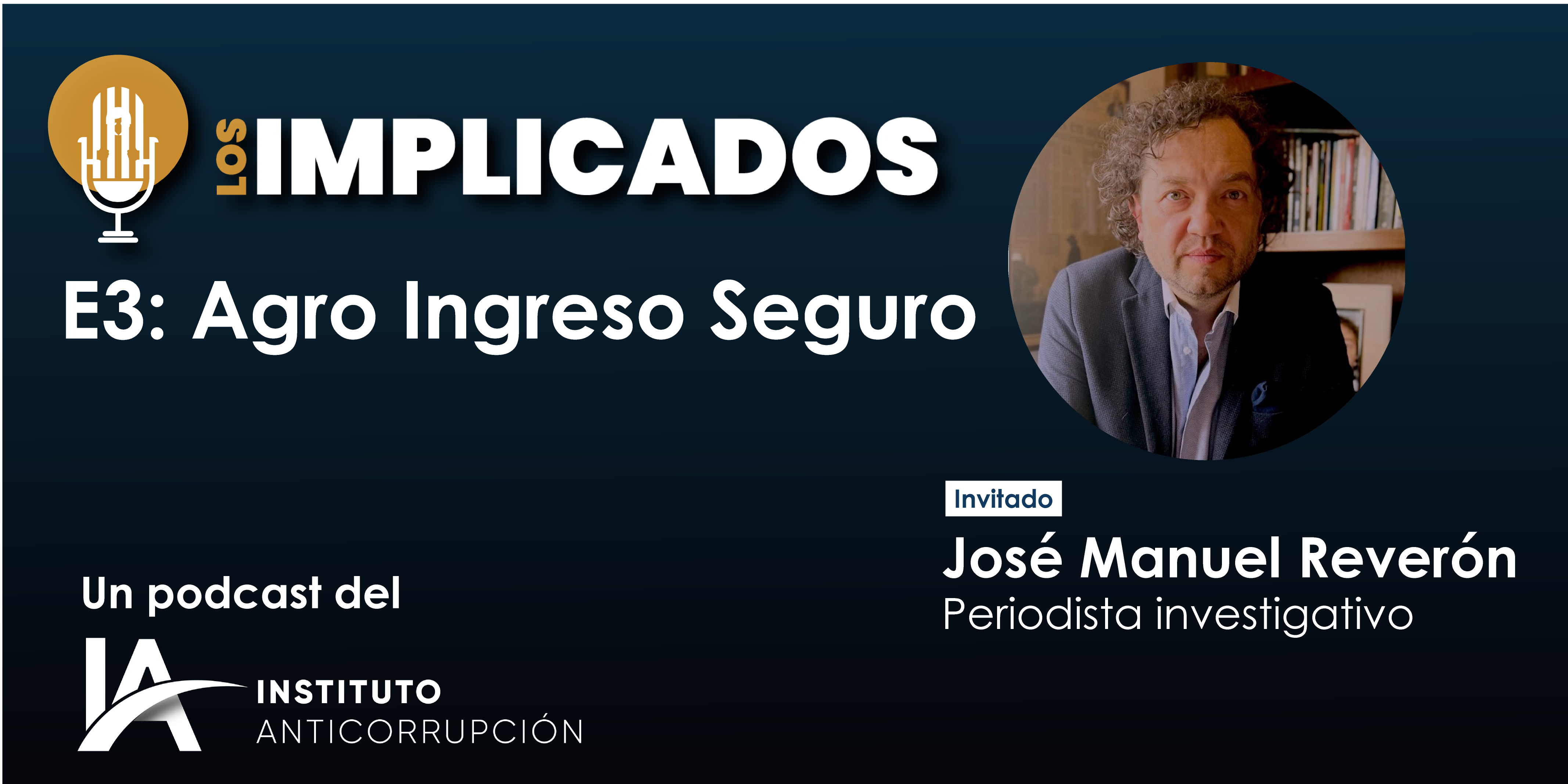 On air | Agro Income Insurance : new episode of the Los Implicados podcast